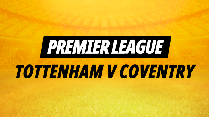 Betfair Image for Tottenham v Coventry tips and predictions